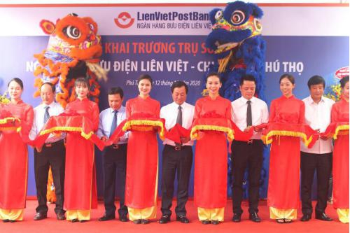 Lễ khai trương trụ sở mới LienVietPostBank Phú Thọ